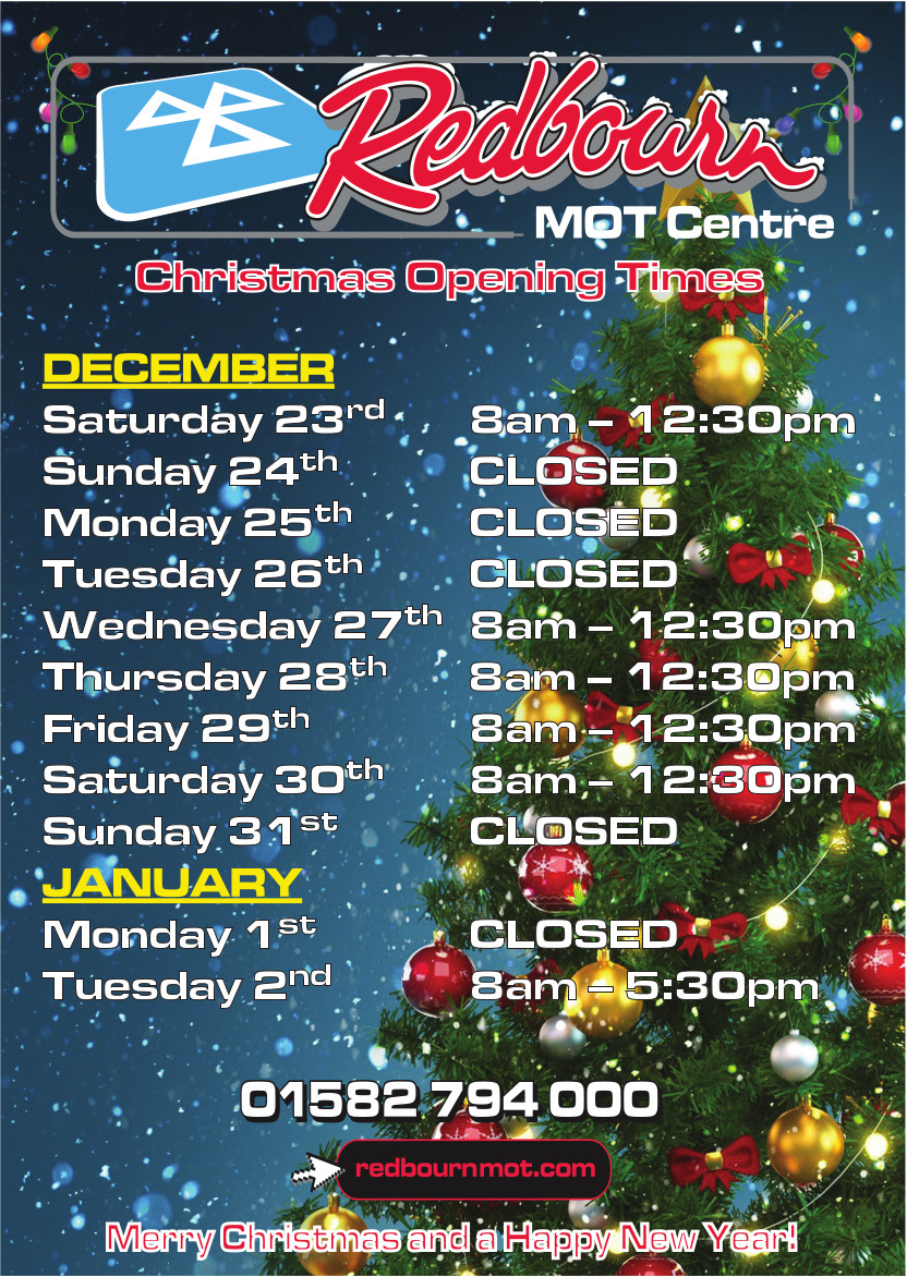 Redbourn MOT Xmas 2023 and New Year 2024 Opening Hours